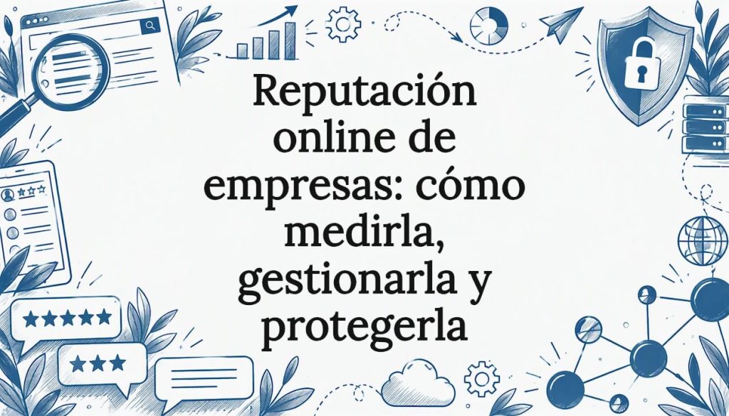 Portada ilustrada referente a la reputación online corporativa